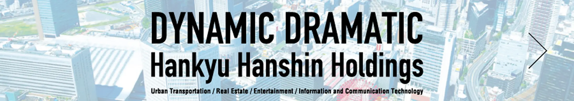 dynamic dramatic hankyu hanshin holdings
